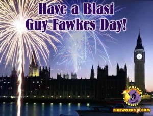photo of fireworks over parliament with the superimposed caption "Have a Blast! Guy Fawkes Day!"